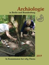 Archäologie in Berlin und Brandenburg