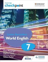 Cambridge Checkpoint Lower Secondary World English Student\'s Book 7