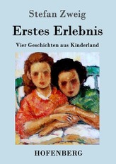 Erstes Erlebnis