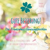 Gute Besserung!