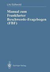 Manual zum Frankfurter Beschwerde-Fragebogen (FBF)