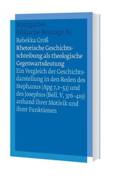 Rhetorische Geschichtsschreibung als theologische Gegenwartsdeutung