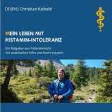 (M)ein Leben mit Histamin-Intoleranz