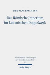 Das Römische Imperium im Lukanischen Doppelwerk