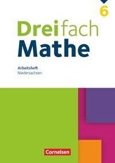 Dreifach Mathe 6. Schuljahr. Niedersachsen - Arbeitsheft mit Lösungen