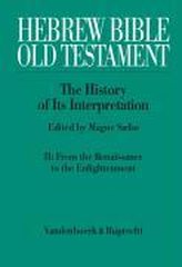 Hebrew Bible / Old Testament: The History of its Interpretation 2