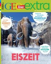 GEOlino extra 86/2020 - Eiszeit