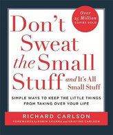 Don´t Sweat The Small Stuff