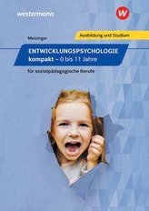 Entwicklungspsychologie kompakt für sozialpädagogische Berufe - 0 bis 11 Jahre. Schülerband