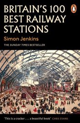Britain\'s 100 Best Railway Stations