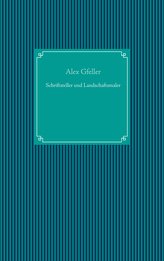Schriftsteller und Landschaftsmaler
