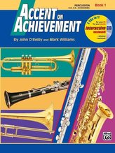 Accent on Achievement, Bk 1: Percussion---Snare Drum, Bass Drum & Accessories, Book & CD