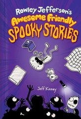 Rowley Jefferson\'s Awesome Friendly Spooky Stories
