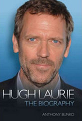Hugh Laurie - The Biography