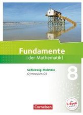 Fundamente der Mathematik 8. Schuljahr - Schleswig-Holstein G9 - Schülerbuch