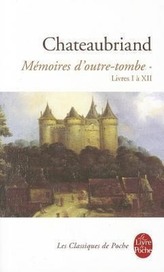 Mémoires d\'outre tombe Tome 1