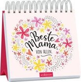 Beste Mama. Von allen.