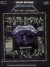 Metallica - Ride the Lightning: For Drums