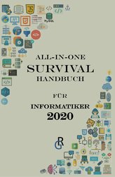 All-in-One-Survival-Handbuch für Informatiker