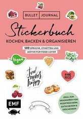 Bullet Journal - Stickerbuch: Kochen, Backen & Organisieren