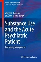 Substance Use and the Acute Psychiatric Patient