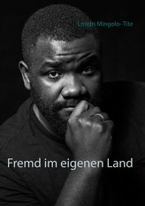 Fremd im eigenen Land