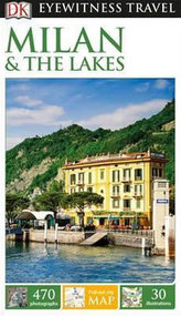 Milan & the Lakes - DK Eyewitness Travel Guide