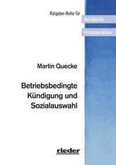 Betriebsbedingte Kündigung und Sozialauswahl