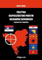 Polityka bezpieczeństwa państw Bałkanów Zachodnich