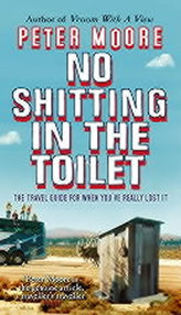 No Shitting in the Toilet 