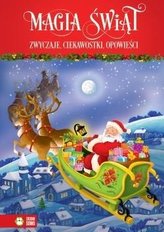 Magia Świąt. Zwyczaje, ciekawostki, opowieści B