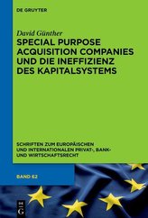 Special Purpose Acquisition Companies und die Ineffizienz des Kapitalsystems