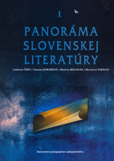 Panoráma slovenskej literatúry I
