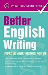 Better English Writing: Improve Your Writing Power