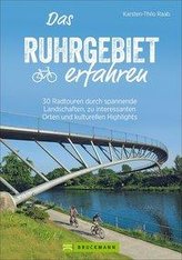Das Ruhrgebiet erfahren