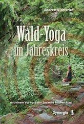 Wald-Yoga im Jahreskreis
