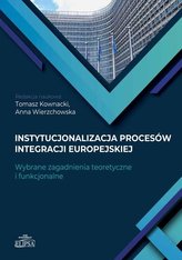 Instytucjonalizacja procesów integracji europejski
