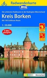 Radwanderkarte BVA Die schönsten Radtouren in der Radregion Münsterland - Kreis Borken, 1:50.000, reiß- und wetterfest, GPS-Trac