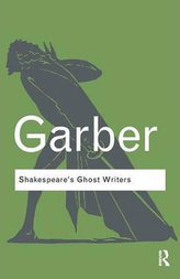 Shakespeare´s Ghost Writers