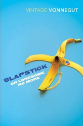 Slapstick or Lonesome No More!