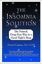 The Insomnia Solution: The Natural, Drug-Free Way to a Good Night\'s Sleep