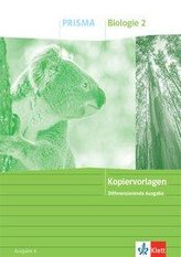 PRISMA Biologie 2. Kopiervorlagen/Arbeitsblätter Klasse 7-10. Differenzierende Ausgabe A ab 2020