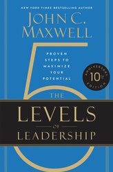 The 5 Levels of Leadership (10th Anniversary)