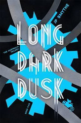 The Long Dark Dusk