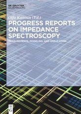 Progress Reports on Impedance Spectroscopy