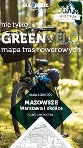 Mazowsze. Warszawa i okolice-cz.zach. Mapa tras