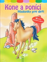 Kone a poníci - Hádanky pre deti