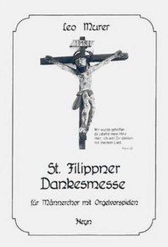 St. Filippner Dankesmesse St. Filippner Dankesmesse