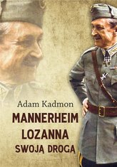Mannerheim Lozanna. Swoją drogą