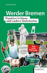 Werder Bremen für Klugscheißer